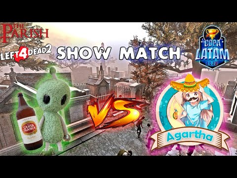Show Match | Bellakos VS Agartha | NIVEL EXPERTO LEFT 4 DEAD 2 VERSUS SCRIM |