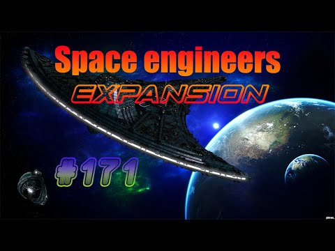 [SPACE ENGINEERS : EXPANSION] Épisode 171 : Nouveau design ! En FR et HD
