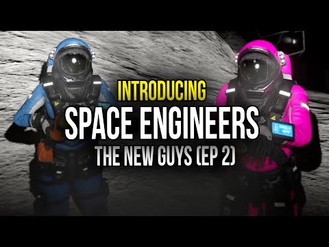Space Engineers – New Guys Have 100 Questions (Ep 2)