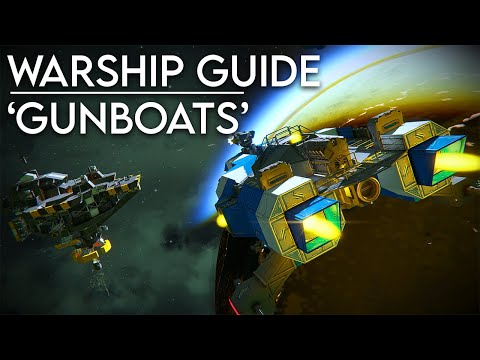 Space Engineers: Warship Guide – 'Gunboats'
