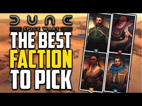 The Best Faction To Pick – Dune Spice Wars