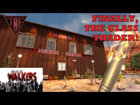 The Class Trader! Road Trip! War of the Walkers E52 – 7 Days to Die Alpha 20
