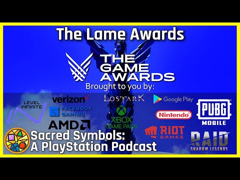 The Lame Awards | Sacred Symbols: A PlayStation Podcast Episode 180