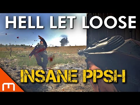 The PPSH is INSANE in Hell Let Loose