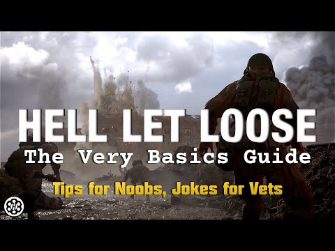 The Very Basics Guide for Hell Let Loose