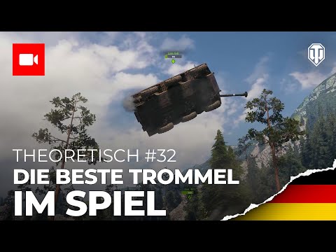 Theoretisch #32 [World of Tanks Deutsch]