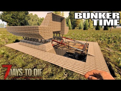Time to Build a Bunker Base | 7 Days to Die Alpha 20 MP Gameplay