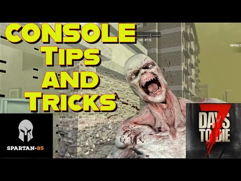 TIPS AND TRICKS – 7 Days to Die – Console Version – For newer players – Tutorial
