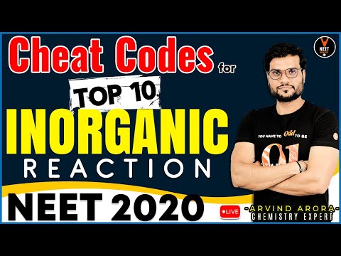 Top 10 Inorganic Reactions | NEET Chemistry Cheat Codes #19 | NEET 2020 Preparation | Arvind sir