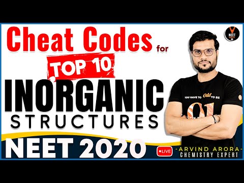 Top 10 Inorganic Structures | NEET Chemistry Cheat Code #20 | NEET 2020 Preparation | Arvind Arora