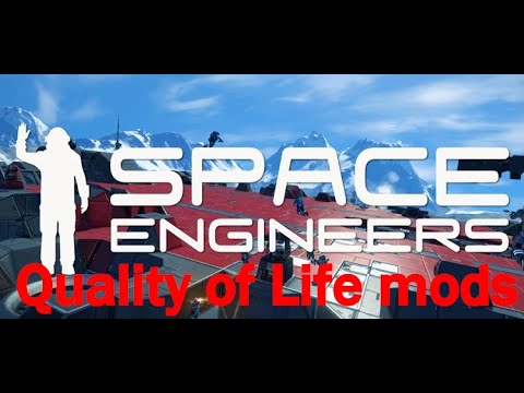Top 10 QoL Mods in Space Engineers