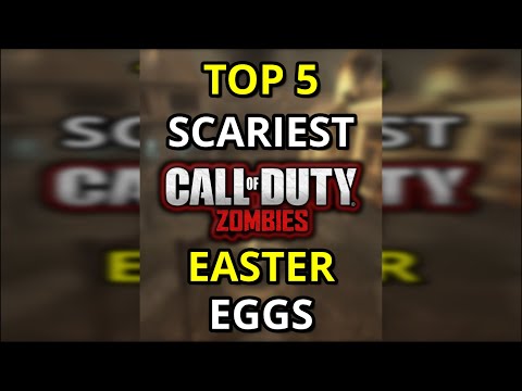 Top 5 Scariest CoD Zombies Easter Eggs
