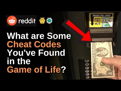 What are Some Cheat Codes You've Found in the Game of Life? (AskReddit)