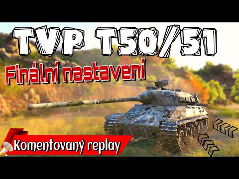 World of Tanks/ Komentovaný replay/ TVP T 50/51