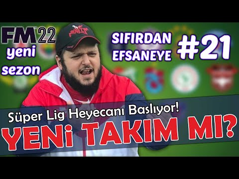 YENİ TAKIM MI? – SIFIRDAN EFSANEYE #21 FOOTBALL MANAGER 2022