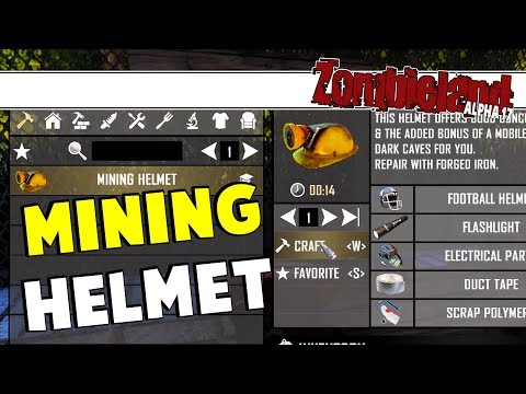Zombieland – Mining Helmet | 7 Days To Die Alpha 17 | Part 12