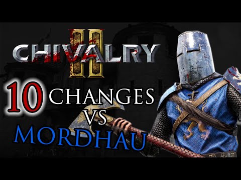 10 Changes in CHIVALRY 2 vs Mordhau!