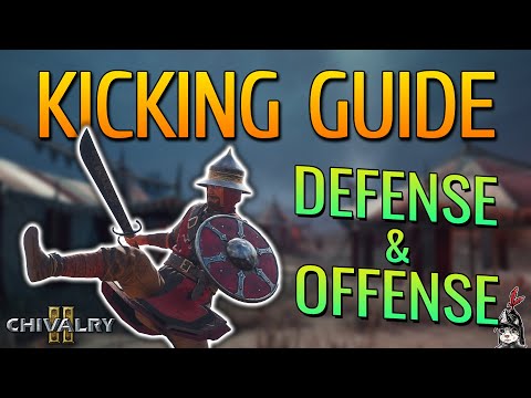 ALL about KICKS in Chivalry 2 (In-Depth Guide)