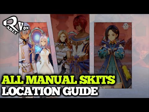 All Manual Skits Location Guide – Tales of Arise
