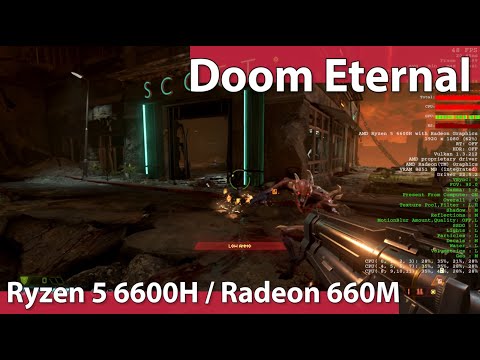 AMD Ryzen 5 6600H with Radeon 660M Test – Doom Eternal
