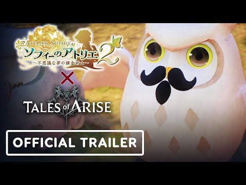 Atelier Sophie 2 x Tales of Arise – Official Collaboration Trailer