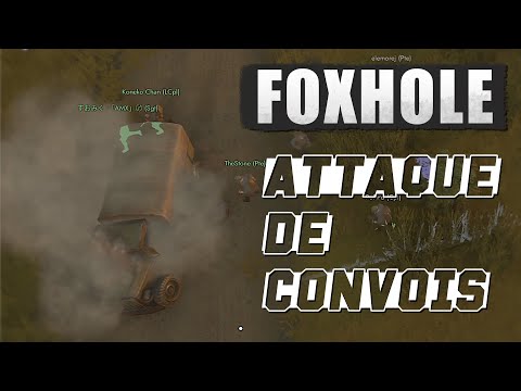 Attaque de convois avec des Partisans [Foxhole]