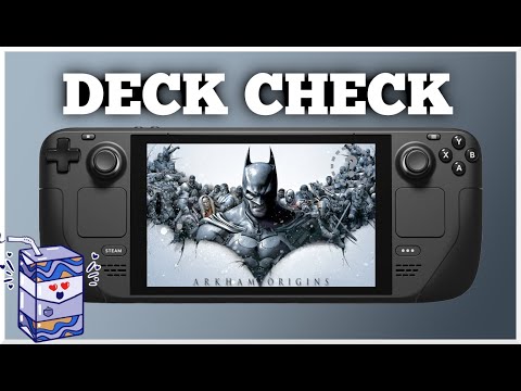 Batman Arkham Origins On The Steam Deck | Deck Check