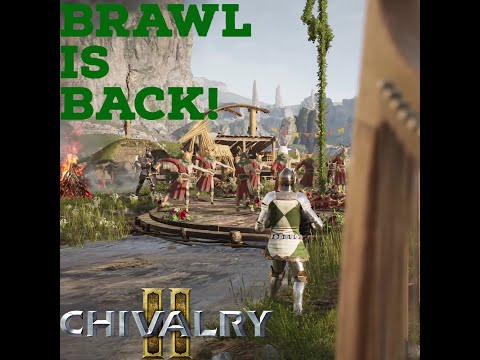 BRAWL MODE IS BACK!! – Chivalry 2