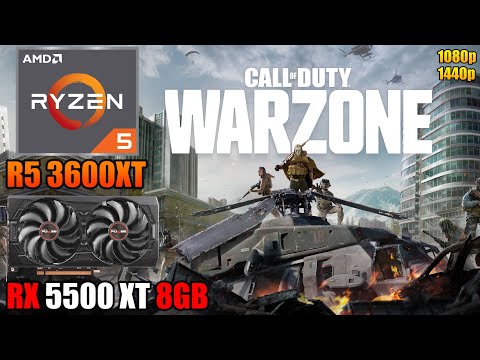 Call of Duty: Warzone : R5 3600XT + RX 5500 XT 8GB | 1080p & 1440p | Low & High Settings | Season 4