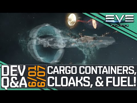 Cargo Containers, Fuel, & Cloak Reworks – Dev Q&A 10 JUNE || EVE Echoes