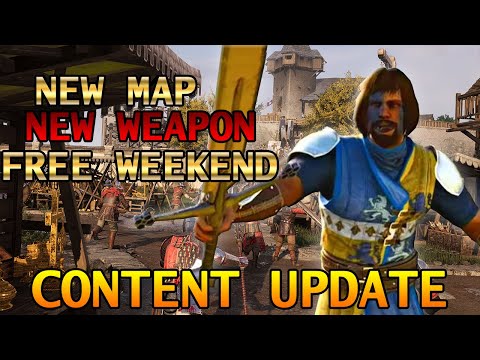 Chivalry 2 Has EPIC New CONTENT UPDATE COMING! New Weapon! New MAP! & Free WEEKEND!