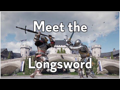 Chivalry 2: Meet the Longsword