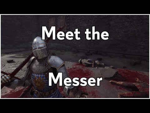 Chivalry 2: Meet the Messer