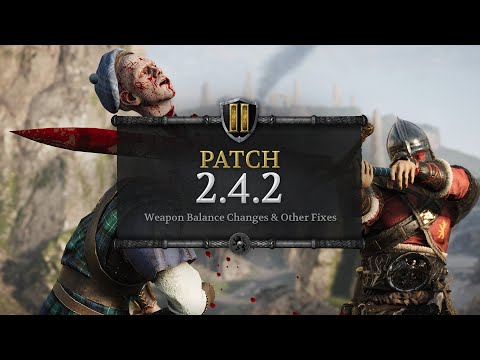 Chivalry 2 News That Don't Waste Your Time – Patch 2.4.2