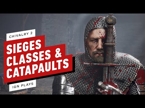 Chivalry 2: Siege Mode, Character Classes, and Customization – IGN Plays