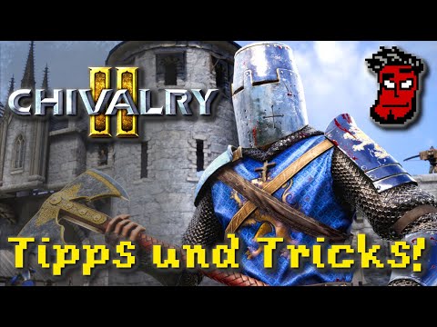 Chivalry 2: Tipps und Tricks – So gewinnt ihr die Schlacht! | Gameplay Guide [Deutsch German]