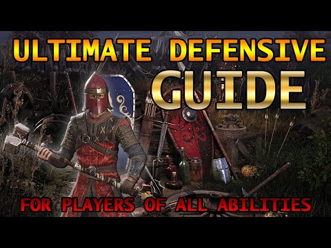 Chivalry 2 Ultimate Guide On Defensive Gameplay Techniques