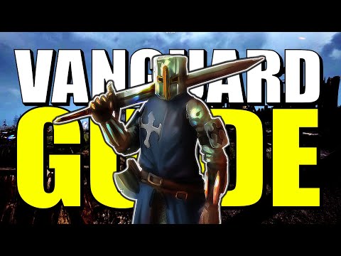 Chivalry 2 – VANGUARD – CLASS GUIDE