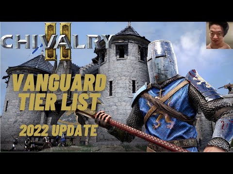 Chivalry 2 Vanguard Tier List (2022 update)
