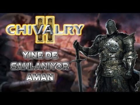 Chivalry 2 Yine de Şahlanıyor Aman