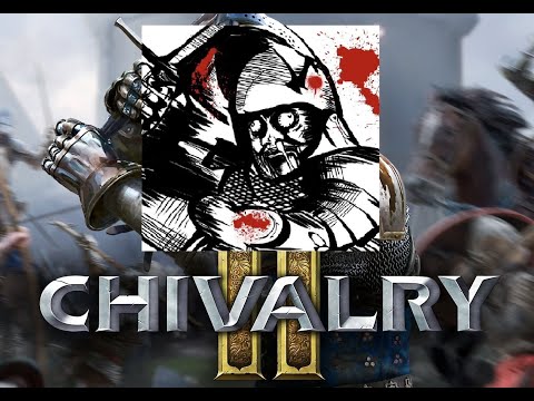 Chivalry 2【ご新規さん必見】【負けた理由を知ろう】