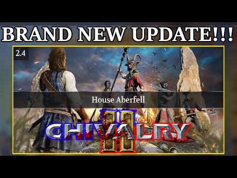 Chivalry 2's House Aberfell IS AWESOME! – *NEW CONTENT*