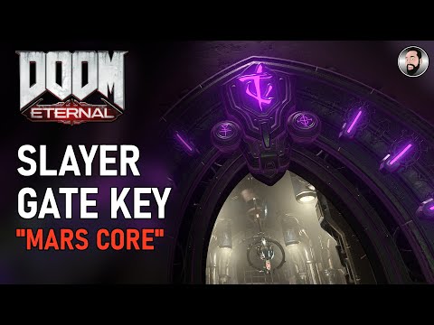 DOOM ETERNAL SLAYER GATE 5 KEY LOCATION "MARS CORE"
