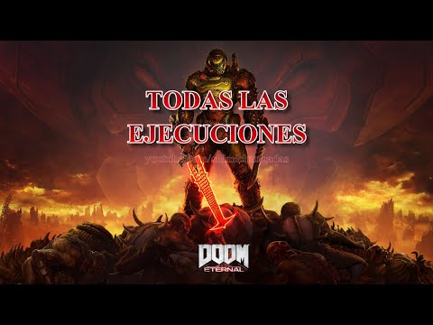 Doom Eternal – Todas las Ejecuciones (Glory Kills, Berserk y MÁS!) sin HUD ni crosshair (4k) (60fps)