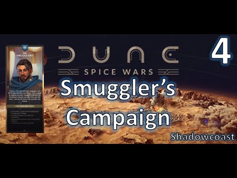 Dune [Dune S4] Invading Fremen Territory – Dune Spice Wars Smugglers Campaign!