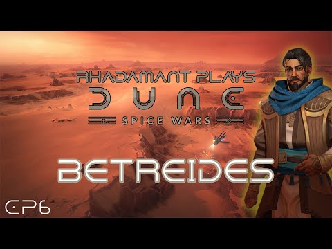 Dune: Spice Wars – Betreides // EP6