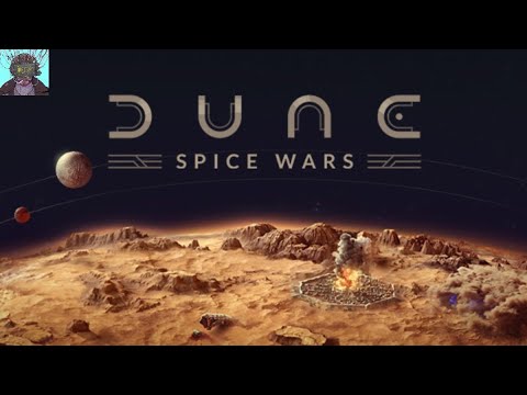 Dune: Spice Wars Early Access Gameplay No Commentary