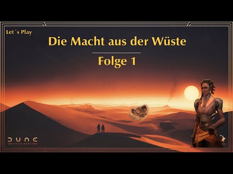 Dune Spice Wars – Fremen, die Macht aus der Wüste (schwer) Folge 1