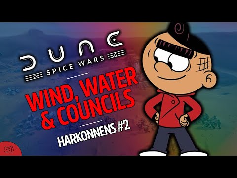 DUNE: Spice Wars – Harkonnen: Episode 2 – Wind, Water, & Voting! (Dune: Spice Wars Early Access)