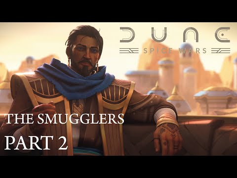 Dune: Spice Wars – The Smugglers Gameplay – [Part 2/3] (No commentary)